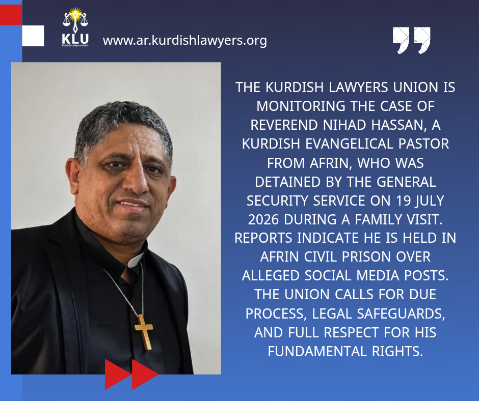 Follow-up on the Case of Reverend Nihad Hassan’s Loss of Contact in the Afrin Region